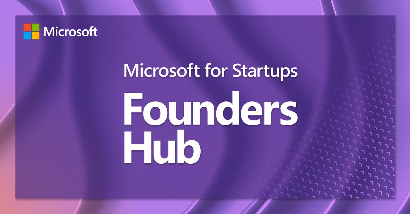 Microsoft for Startups Founders Hub Desteği